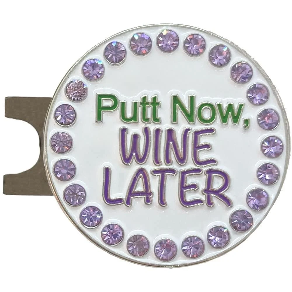 Giggle Golf Bling Putt Now, Wine Later Golf Ball Marker with A Standard Hat Clip