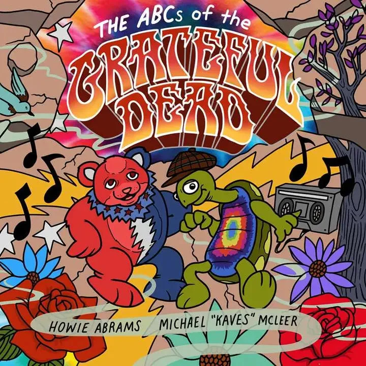 The ABCs of the Grateful Dead Book by Howie Abrams - SIMON & SCHUSTER/INSIGHT EDITIONS
